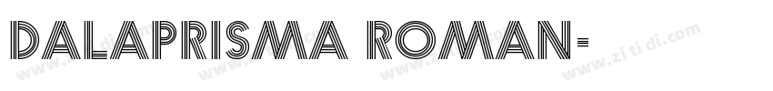 DalaPrisma Roman字体转换
